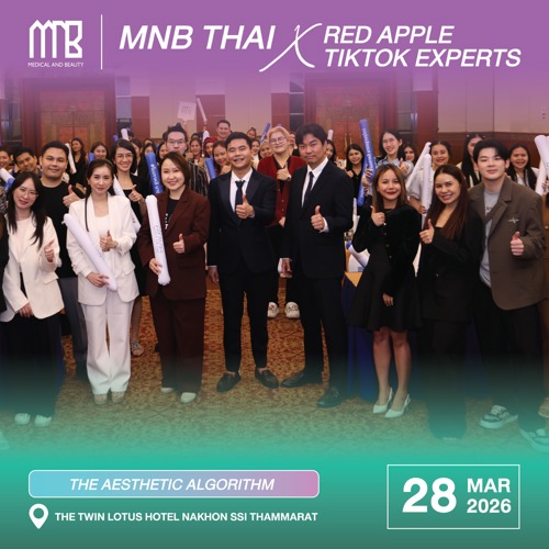 MNB X TikTok The Aesthetic Algorithm at Na Khon Sri Thammarat 28 Mar 2026